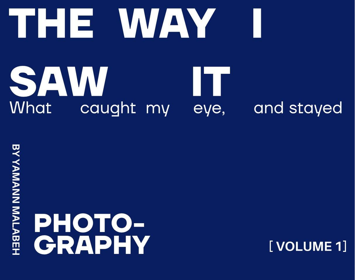 “The Way I Saw It”
